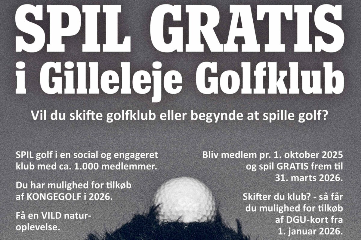 Spil Gratis i Gilleleje Golfklub - kampagne 2025